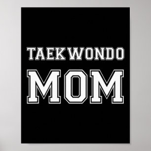 Poster Taekwondo Mom Funny Karate Lovers Cadeau Femme Mar