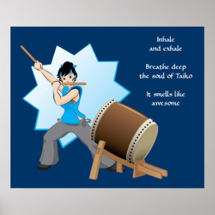 Poster Taiko A L'Air Génial (Art + Haiku)