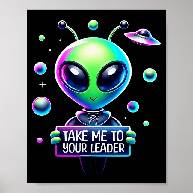 Poster Take Me To Your Leader Funny Alien Cartoon Men Wom (Devant)