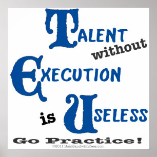 Poster Talent sans exécution perdu