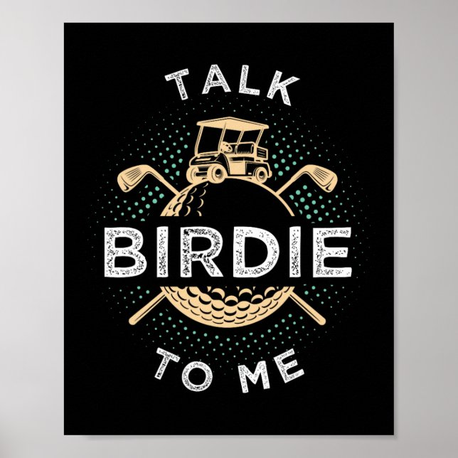 Poster Talk Birdie To Me Funny Golf Player Pun Golfer  (Devant)