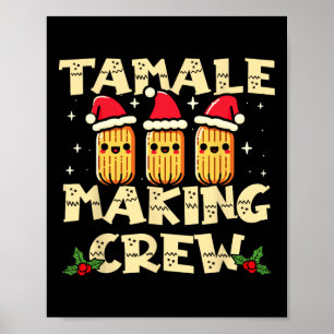 Poster Tamale Making Crew Tamale Saison Amusante Mexicain