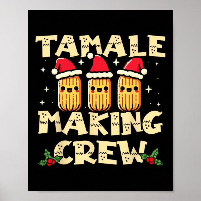 Poster Tamale Making Crew Tamale Saison Amusante Mexicain (Devant)