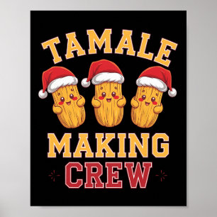 Poster Tamale Making Crew Tamale Saison Drôle Chr Mexicai