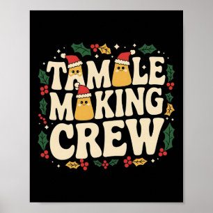 Poster Tamale Making Crew Tamale Saison Drôle Chr Mexicai