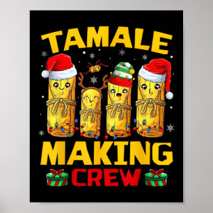 Poster Tamale Making Crew Tamale Saison Drôle Chr Mexicai