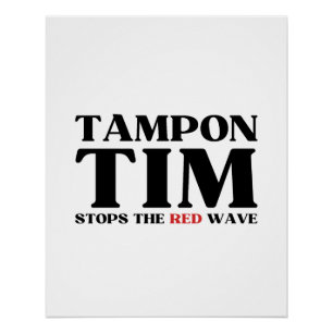 Poster Tampon Tim Arrêtera Le Red Wave-Tim Walz 2024