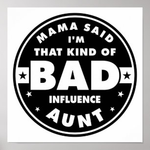 Poster Tante de mauvaise influence