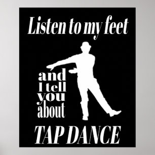 Poster Tap Dance - Écouter Mes Pieds Tap Dance