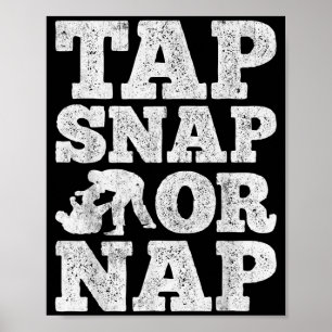 Poster Tap Snap ou Nap Jiu Jitsu brésilien BJJ Jujitsu