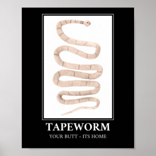 Poster Tapeworm Your Butt sa maison