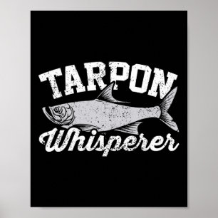 Poster Tarpon Whisperer I Tarpon Angler I Tarpon de pêche