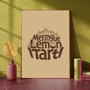 Poster Tarte au citron meringuée Typographie Boulangerie