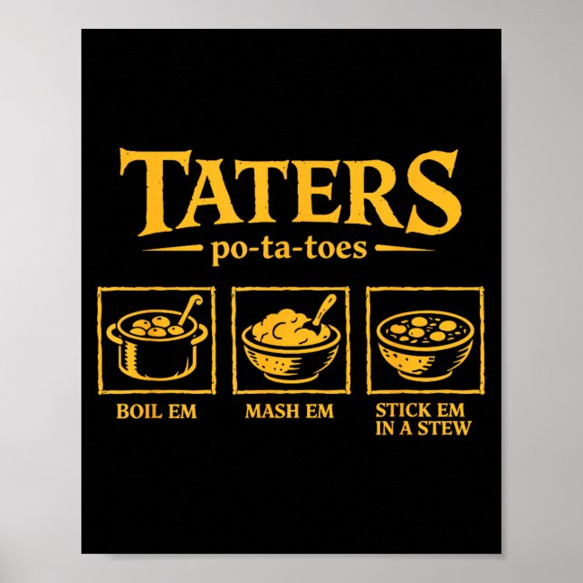 Poster Taters -ta-toes T, Funny Tatoes Ta Toes  (Devant)