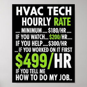 Poster Taux horaire technicien CVC drôle de travail pour