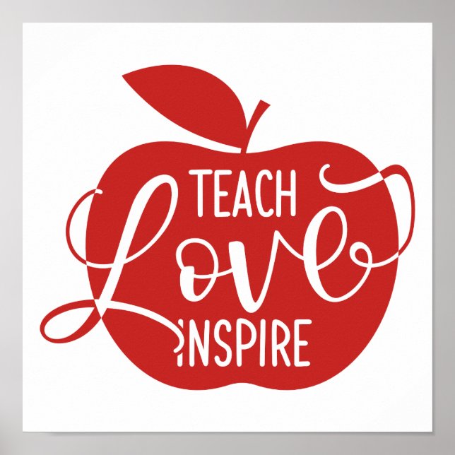 Poster Teach Love Inspire (Devant)