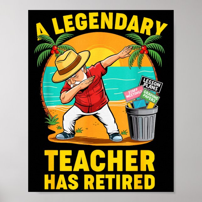 Poster Teacher Legend Has Retired 2025 Happy Retirement P (Devant)