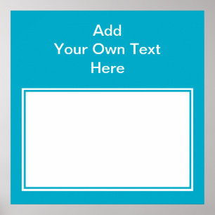 Poster Teal with white area and text.
