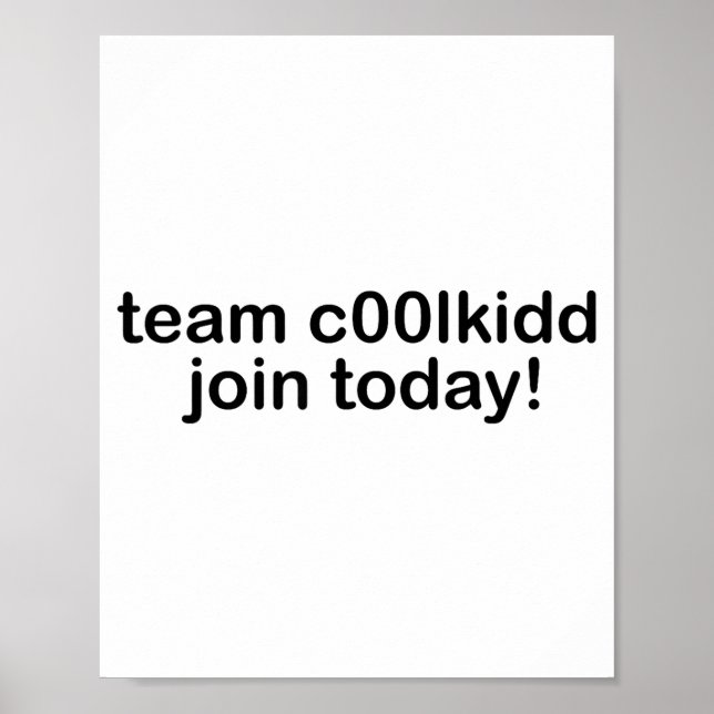 Poster Team C00lkidd Join Today Kids Funny Quote Cool Kid (Devant)