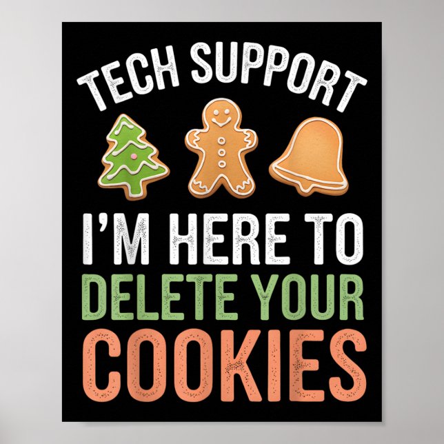 Poster Tech Support Je suis ici pour supprimer vos cookie (Devant)