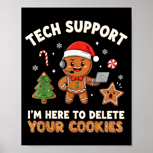 Poster Tech Suprt Christmas Cookies Women Men Funny Chris (Devant)