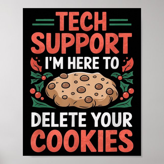 Poster Tech Suprt Christmas Helpdesk Computer Geek Cookie (Devant)