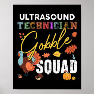 Poster Technicien Ultrasoné Gobble Squad Thanksgiving Fa