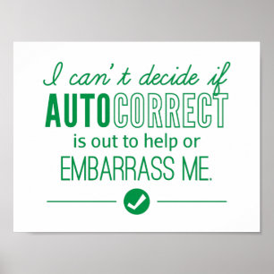 Poster Technologie de correction automatique Embarrass Me