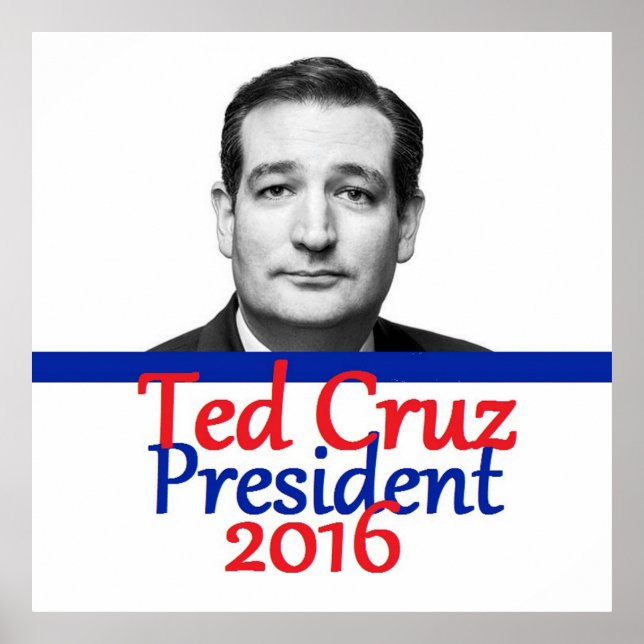 Poster Ted Cruz 2016 (Devant)