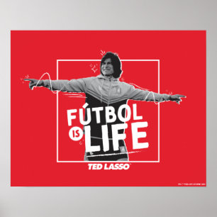 Poster Ted Lasso   Dani Rojas Fútbol is Life
