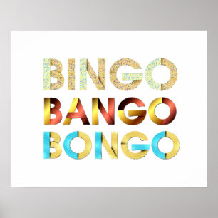 Poster TEE Bingo Bango Bongo