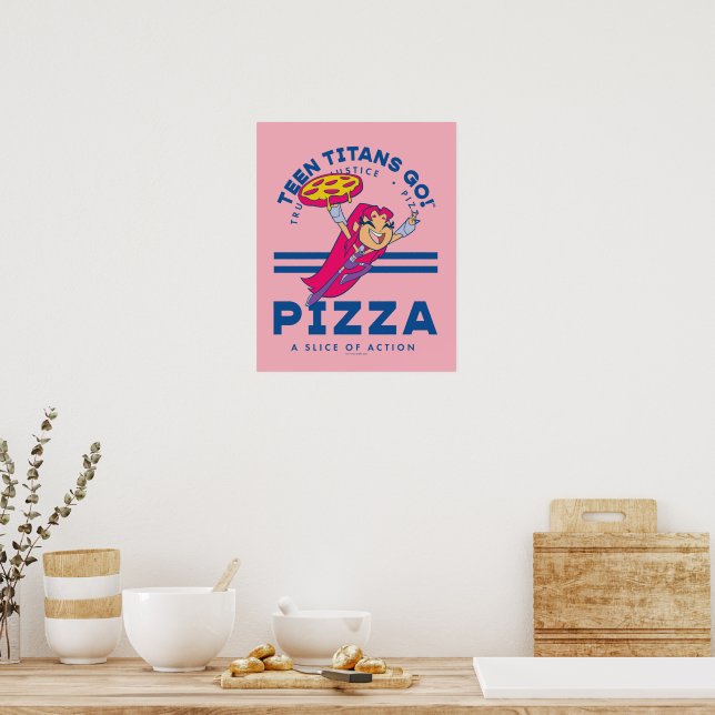 Poster Teen Titans Go ! Starfire "Truth Justice Pizza" (Cuisine)