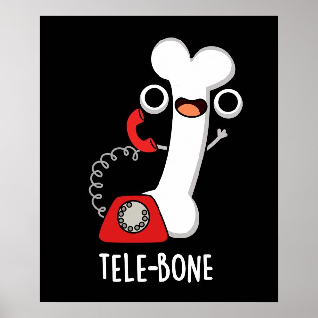 Poster Tele-bone Funny Bone Téléphone Pun Dark BG (Devant)