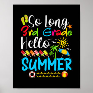 Poster Tellement Long 3E Année Bonjour Été Dernier Jour D