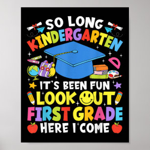Poster Tellement Long Maternelle Graduation Première Anné