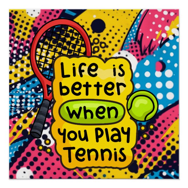 Poster Tennis Life est meilleur sur le court sur abstrait (Devant)