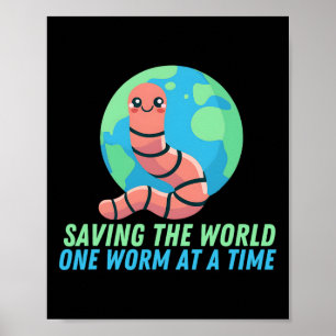 Poster Terme Jour des terres Sauver Le Monde Un ver À Un
