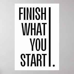 Poster Terminez ce que vous commencez - Encouragement mot