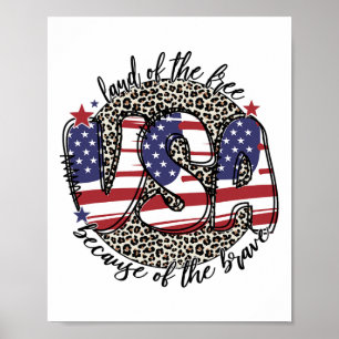 Poster Terre De La Liberté À Cause Du Brave 4 Juillet Leo