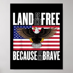 Poster Terre De La Liberté À Cause Du Brave Mémorial