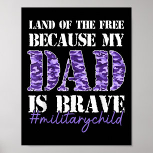 Poster Terre Des Libres Parce Que Mon Papa Est Brave Mili