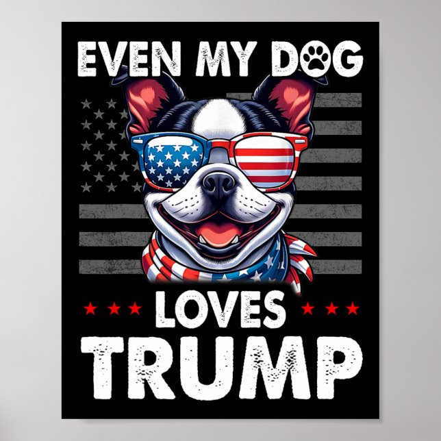 Poster Terrier Même Mon Chien Aime Trump Funny (Devant)