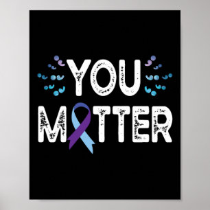 Poster T'es Suicide Prévention de la Conscience Chemise p