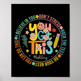Poster Test Day Rock The Test Teacher Test Day You got