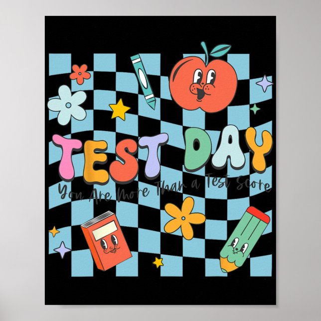 Poster Test Day Vous Êtes Plus Qu'Un Enseignant De Test S (Devant)