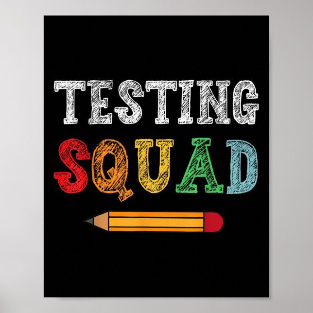 Poster Testing Squad Costume Test Day Teacher Student Fun (Devant)