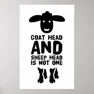 Poster Tête de chèvre Tête de mouton Drôle Citation a