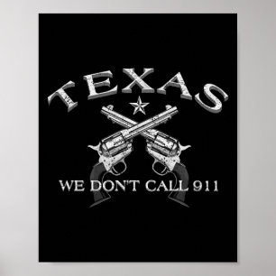 Poster Texas on n'appelle pas le 911