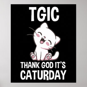 Poster TGIC Merci Dieu C'est Caturday