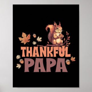 Poster Thankful Papa Playful Squirrel On Maple Branch For